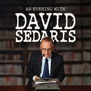 An Evening With David Sedaris