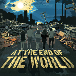 At the End of the World