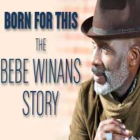 Born for This: The BeBe Winans Story