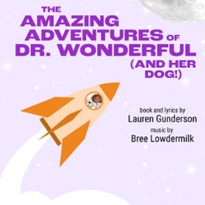 The Amazing Adventures of Dr Wonderful (And Her Dog!)