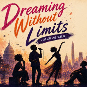 Dreaming Without Limits at GALA Hispanic Theatre