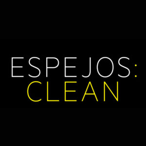 Espejos: Clean at Studio Theatre in Washington DC