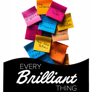 Every Brilliant Thing at Maryland Ensemble Theatre (MET)