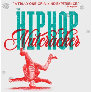 The Hip Hop Nutcracker