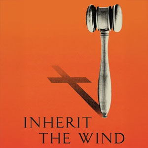 Inherit The Wind