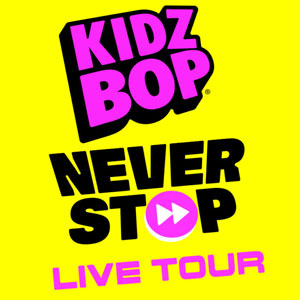 KIDZ BOP Never Stop Live Tour