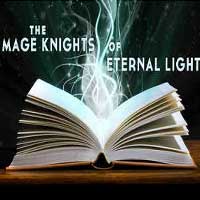 The Mage Knights of Eternal Light