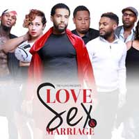 Love Sex and Marriage