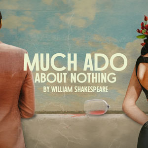  Much Ado About Nothing