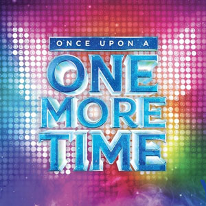 Once Upon A One More Time Once Upon A One More Time