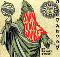 Burn Your Bookes