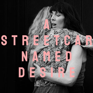  A Streetcar Named Desire