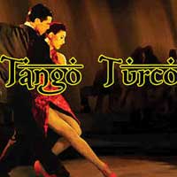 Tango Turco/Turkish Tango