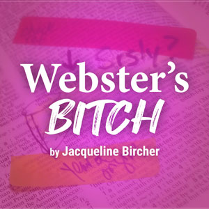 Webster's Bitch